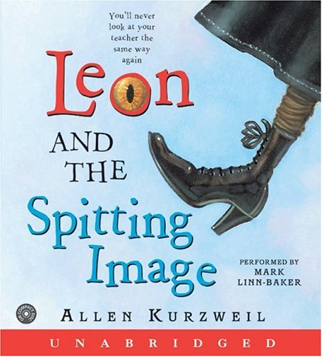 Title details for Leon and the Spitting Image by Allen Kurzweil - Available